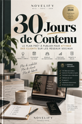 30 Jours de Contenu — Le Plan Prêt à Publier pour Attirer des Clients sur les Réseaux Sociaux