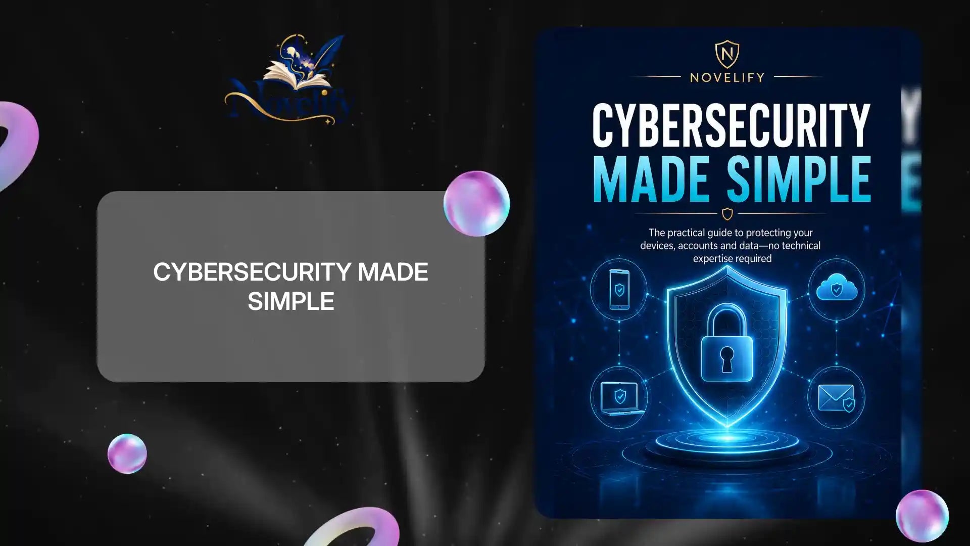 Cybersecurity Made Simple by@Outfy